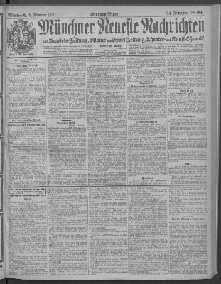 Münchner neueste Nachrichten Mittwoch 8. Februar 1911