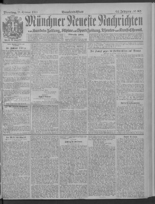 Münchner neueste Nachrichten Dienstag 21. Februar 1911