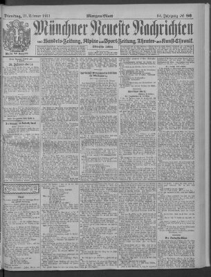 Münchner neueste Nachrichten Dienstag 21. Februar 1911