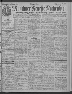 Münchner neueste Nachrichten Mittwoch 22. Februar 1911