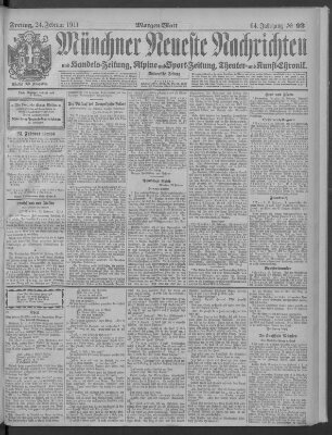 Münchner neueste Nachrichten Freitag 24. Februar 1911