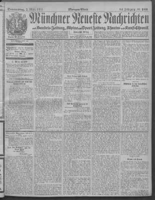 Münchner neueste Nachrichten Donnerstag 2. März 1911