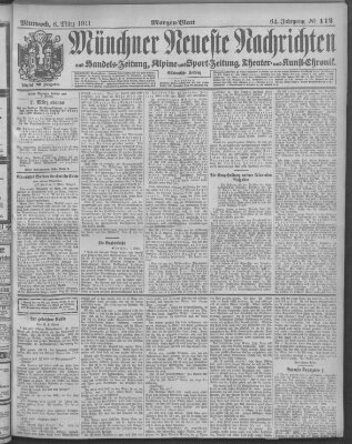 Münchner neueste Nachrichten Mittwoch 8. März 1911