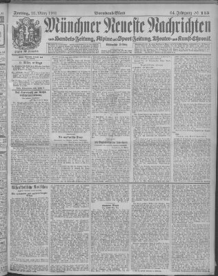 Münchner neueste Nachrichten Freitag 10. März 1911