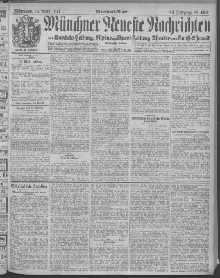 Münchner neueste Nachrichten Mittwoch 15. März 1911