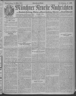 Münchner neueste Nachrichten Donnerstag 16. März 1911