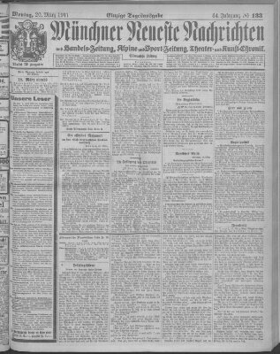 Münchner neueste Nachrichten Montag 20. März 1911