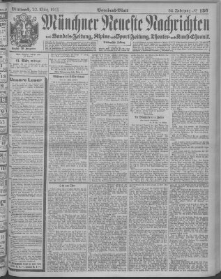 Münchner neueste Nachrichten Mittwoch 22. März 1911