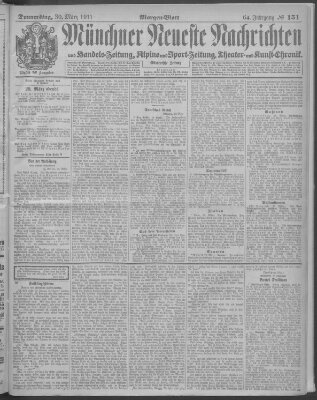 Münchner neueste Nachrichten Donnerstag 30. März 1911