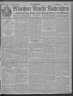 Münchner neueste Nachrichten Dienstag 10. Januar 1911