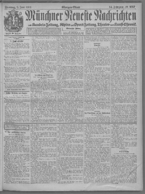 Münchner neueste Nachrichten Freitag 2. Juni 1911