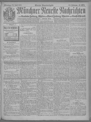 Münchner neueste Nachrichten Montag 12. Juni 1911