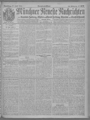 Münchner neueste Nachrichten Samstag 17. Juni 1911