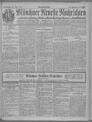 Münchner neueste Nachrichten Samstag 24. Juni 1911