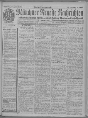 Münchner neueste Nachrichten Sonntag 25. Juni 1911