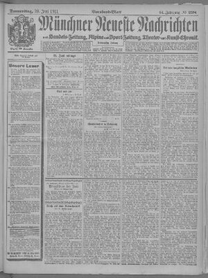 Münchner neueste Nachrichten Donnerstag 29. Juni 1911