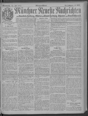 Münchner neueste Nachrichten Mittwoch 12. Juli 1911