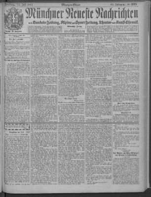 Münchner neueste Nachrichten Freitag 14. Juli 1911