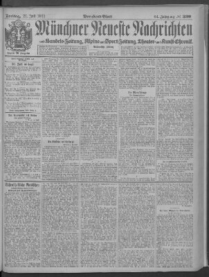 Münchner neueste Nachrichten Freitag 21. Juli 1911