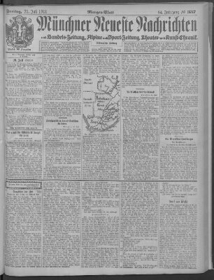 Münchner neueste Nachrichten Freitag 21. Juli 1911