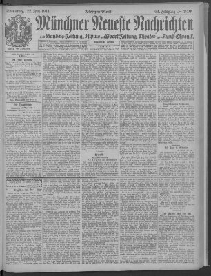 Münchner neueste Nachrichten Samstag 22. Juli 1911