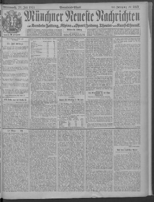 Münchner neueste Nachrichten Mittwoch 26. Juli 1911