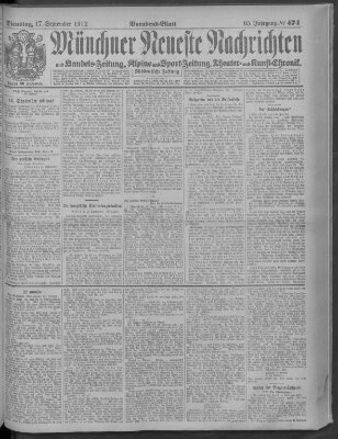 Münchner neueste Nachrichten Dienstag 17. September 1912