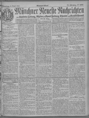 Münchner neueste Nachrichten Samstag 8. April 1911