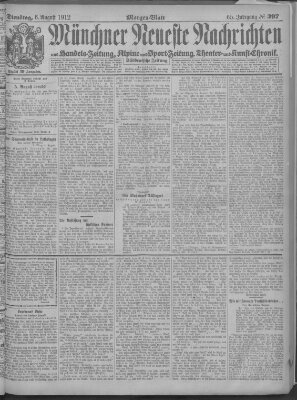 Münchner neueste Nachrichten Dienstag 6. August 1912