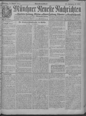 Münchner neueste Nachrichten Samstag 10. August 1912