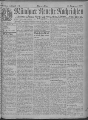 Münchner neueste Nachrichten Montag 12. August 1912