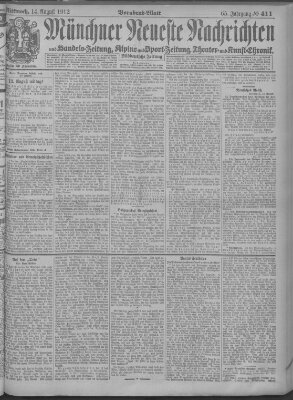 Münchner neueste Nachrichten Mittwoch 14. August 1912