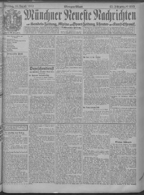 Münchner neueste Nachrichten Freitag 16. August 1912