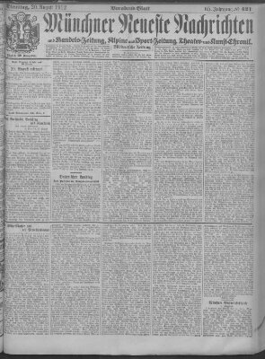 Münchner neueste Nachrichten Dienstag 20. August 1912