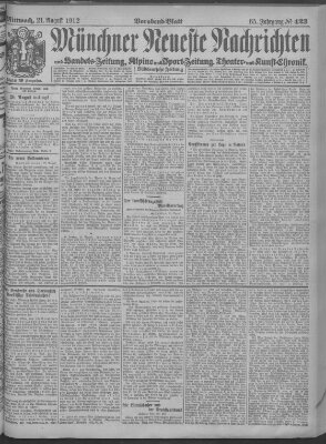 Münchner neueste Nachrichten Mittwoch 21. August 1912