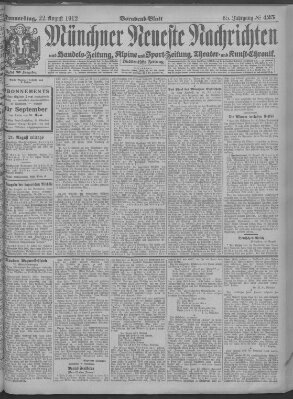 Münchner neueste Nachrichten Donnerstag 22. August 1912