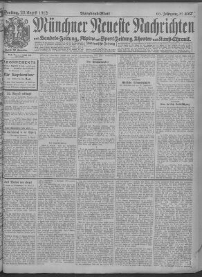 Münchner neueste Nachrichten Freitag 23. August 1912