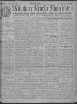 Münchner neueste Nachrichten Samstag 24. August 1912