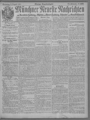 Münchner neueste Nachrichten Sonntag 6. August 1911