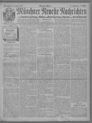 Münchner neueste Nachrichten Dienstag 8. August 1911