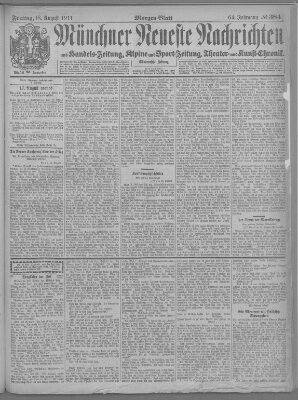 Münchner neueste Nachrichten Freitag 18. August 1911