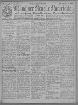 Münchner neueste Nachrichten Montag 21. August 1911