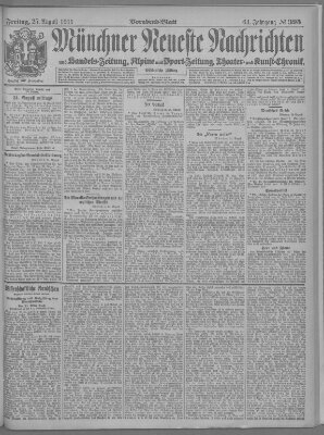 Münchner neueste Nachrichten Freitag 25. August 1911