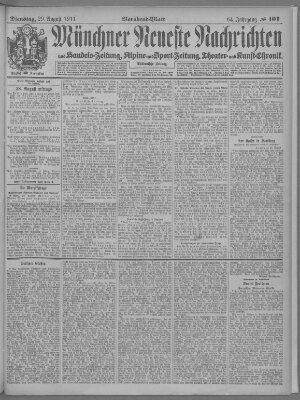 Münchner neueste Nachrichten Dienstag 29. August 1911