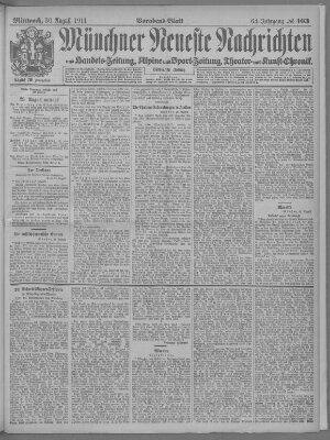 Münchner neueste Nachrichten Mittwoch 30. August 1911