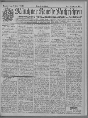 Münchner neueste Nachrichten Donnerstag 31. August 1911