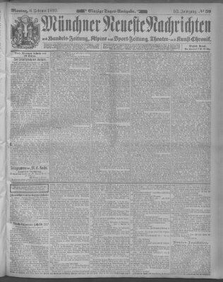 Münchner neueste Nachrichten Montag 6. Februar 1899