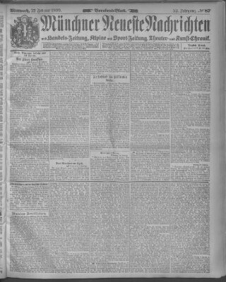 Münchner neueste Nachrichten Mittwoch 22. Februar 1899