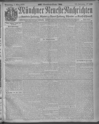 Münchner neueste Nachrichten Dienstag 7. März 1899