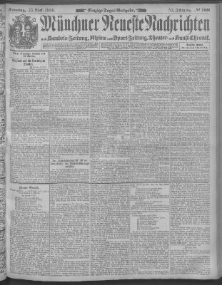 Münchner neueste Nachrichten Sonntag 23. April 1899